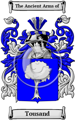 Tousand Family Crest/Coat of Arms