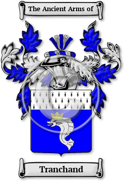 Tranchand Family Crest Download (JPG) Legacy Series - 600 DPI
