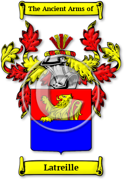 Latreille Family Crest Download (jpg) Legacy Series - 150 DPI