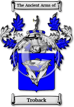 Troback Family Crest Download (jpg) Legacy Series - 150 DPI