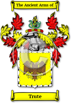 Trute Family Crest Download (jpg) Legacy Series - 150 DPI