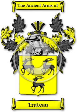 Truteau Family Crest Download (jpg) Legacy Series - 150 DPI