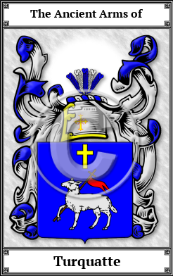 Turquatte Family Crest Download (JPG)  Book Plated - 150 DPI