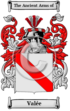 Valée Family Crest/Coat of Arms