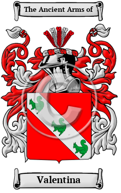 Valentina Family Crest/Coat of Arms