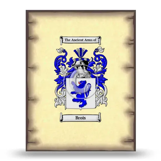 Brois Coat of Arms Print