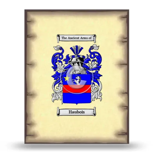 Haubois Coat of Arms Print