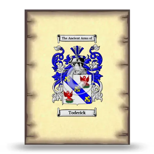 Toderick Coat of Arms Print