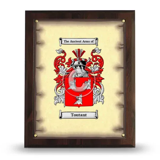 Toutant Coat of Arms Plaque