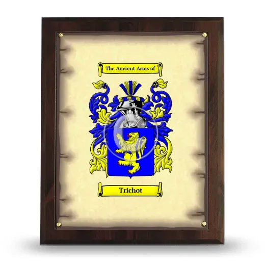 Trichot Coat of Arms Plaque